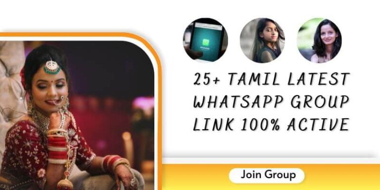 25+ Tamil Latest WhatsApp group Link 100% Active