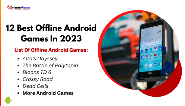 12 Best Offline Android Games In 2023